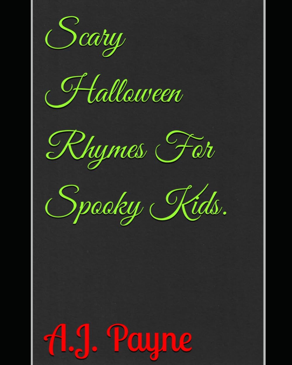Scary Halloween Rhymes For Spooky Kids