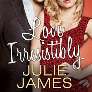 Love Irresistibly Audiolibro Por Julie James arte de portada