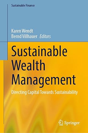 Sustainable Wealth Management: Directing Capital Towards Sustainability (Sustainable Finance)-Wow! eBook