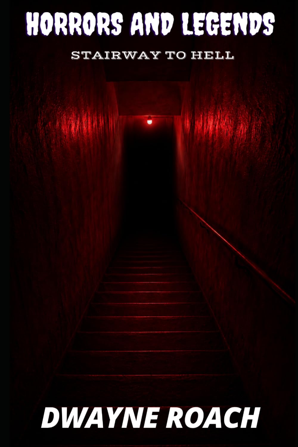 Horrors and Legends: Stairway To Hell