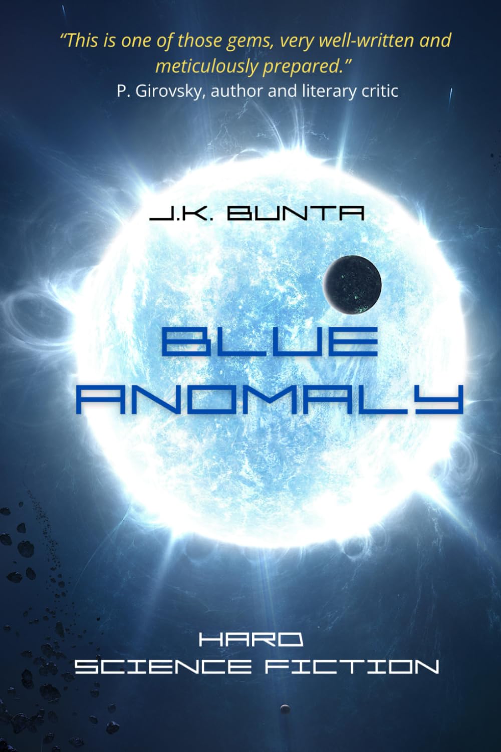 Blue Anomaly: Hard Science Fiction