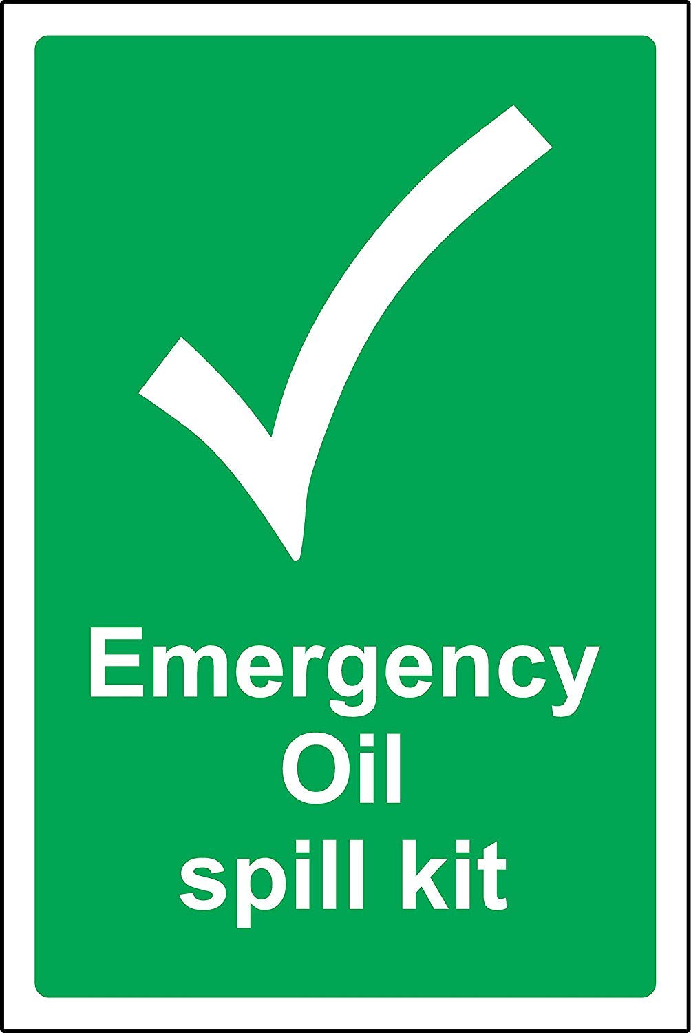 Emergency oil spill kit Safety sign - 3mm Aluminium sign 400mm x 300mm