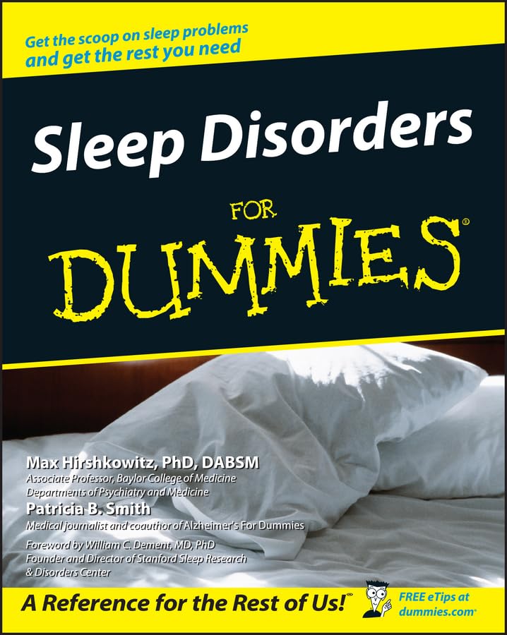 Sleep Disorders For Dummies (For Dummies Series)