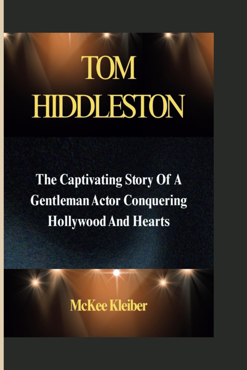 TOM HIDDLESTON: The Captivating Story Of A Gentleman Actor Conquering Hollywood And Hearts