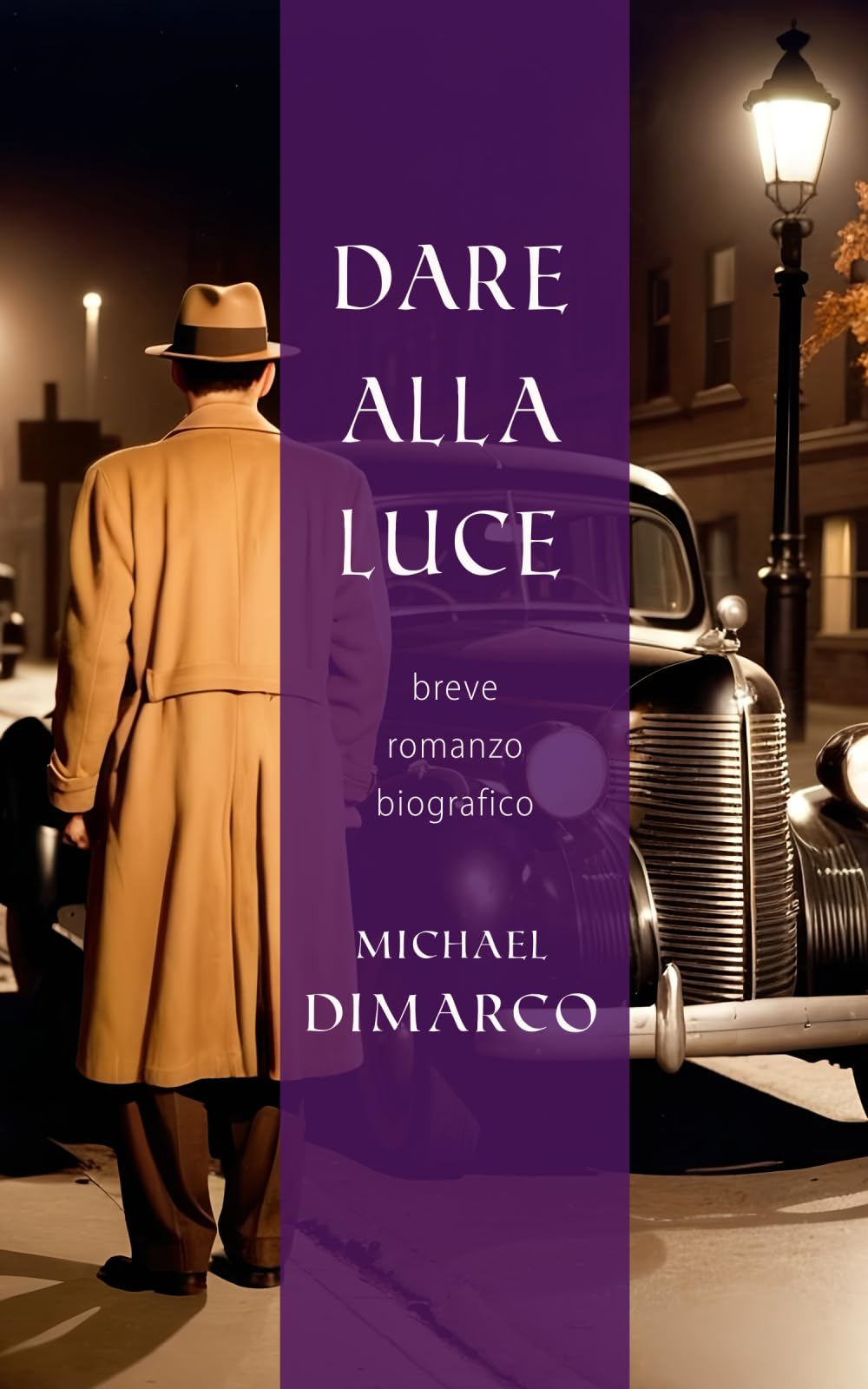 Dare alla Luce: Breve Romanzo Biografico