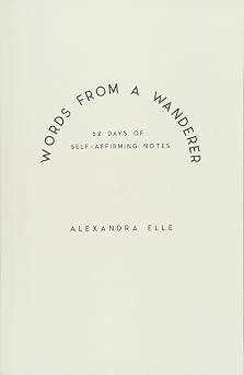 Words from a Wanderer