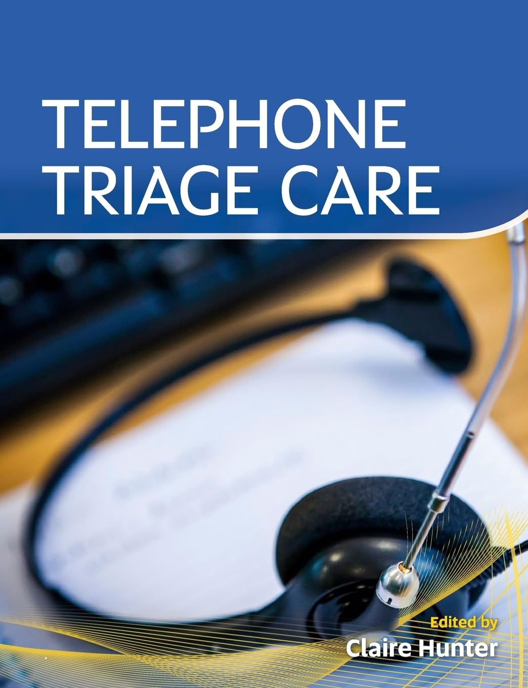 Buy Telephone Triage Care — BookShops.in
