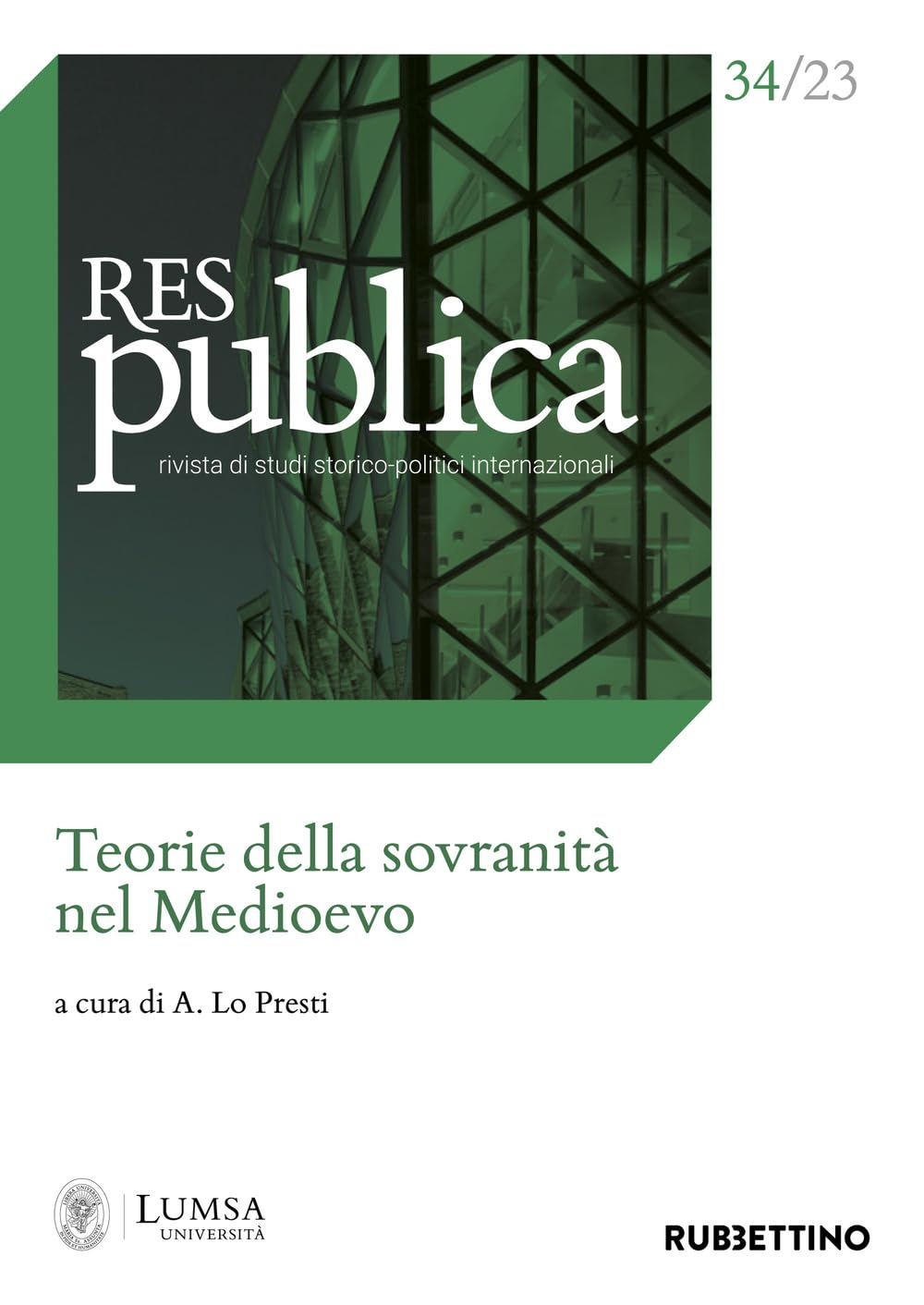 Res Publica. Teorie Della Sovranità Nel Medioevo (2023) (Vol. 34) - 4