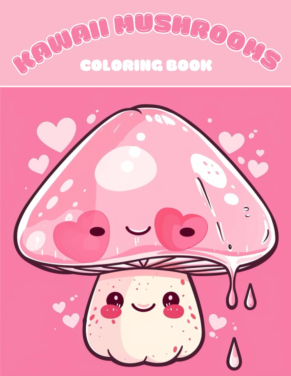 Kawaii Mushrooms Coloring Book Cute &