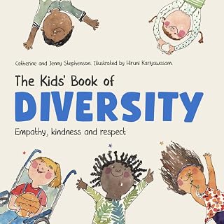 The Kids' Book of Diversity: Empathy, Kindness and Respect for Differences (The Kids' Books of Social Emotional Learning)