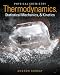 Physical Chemistry: Thermodynamics, Statistical Mechanics, and Kinetics