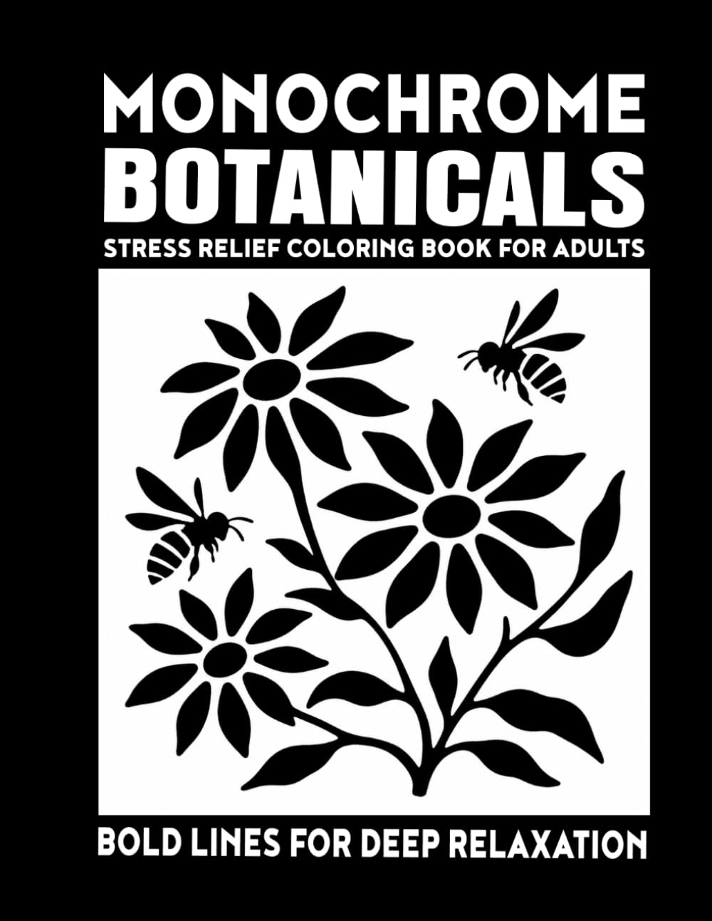 Monochrome Botanicals Coloring Book for adults