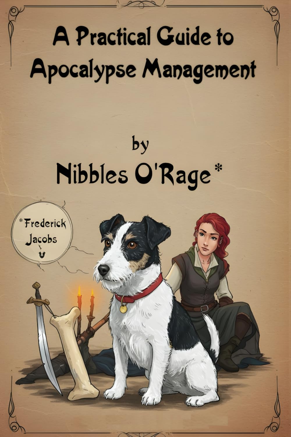 A Practical Guide to Apocalypse Management