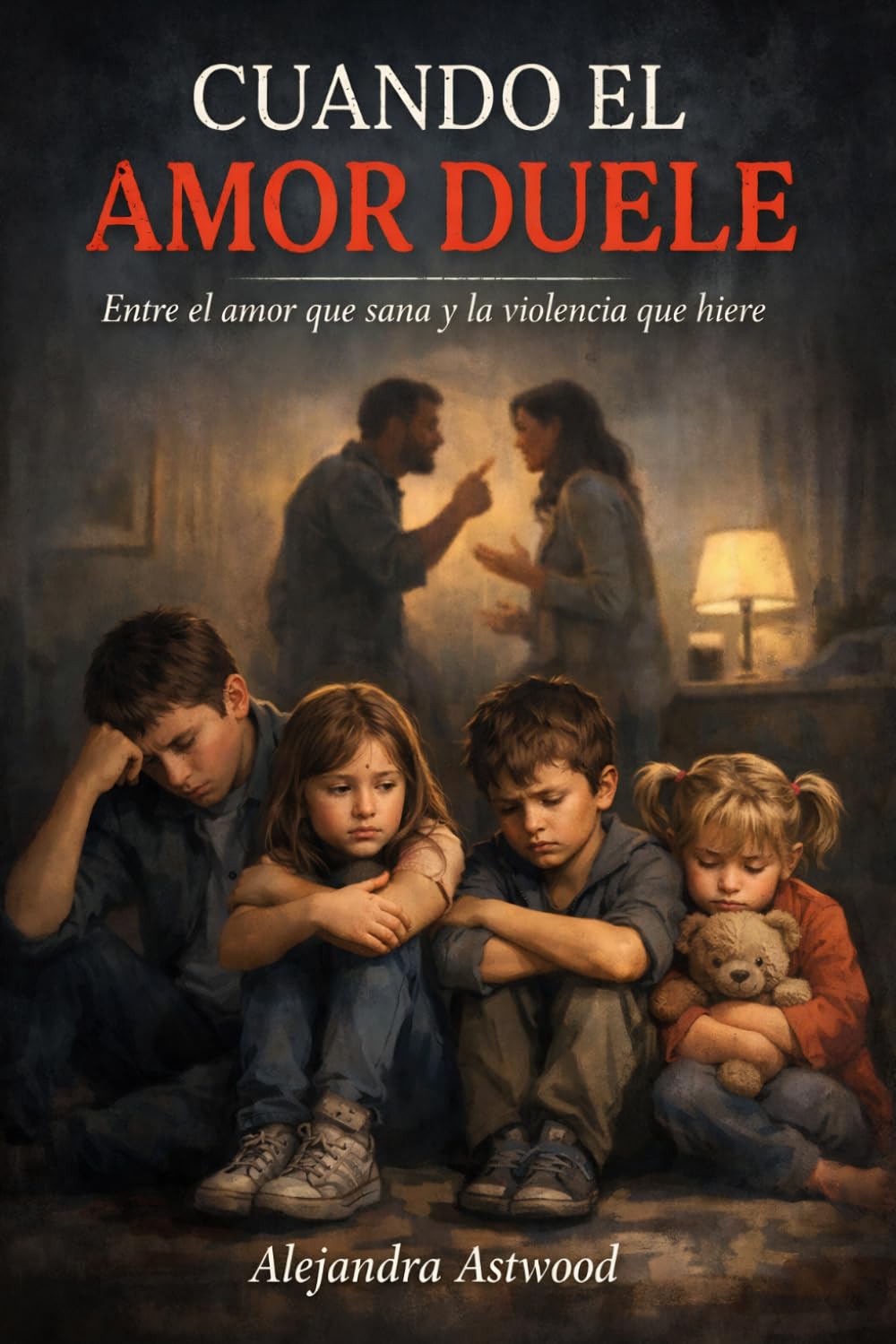 CUANDO EL AMOR DUELE: Entre el amor que sana y la violencia que hiere
