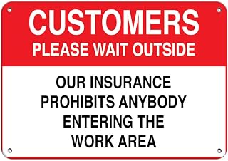 Horizontal Customers Please Wait Insurance Prohibits Sign Metal Tin Sign 8x12 Inch Notice for Home or Business