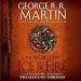 The World of Ice & Fire: The Untold History of Westeros and the Game of Thrones