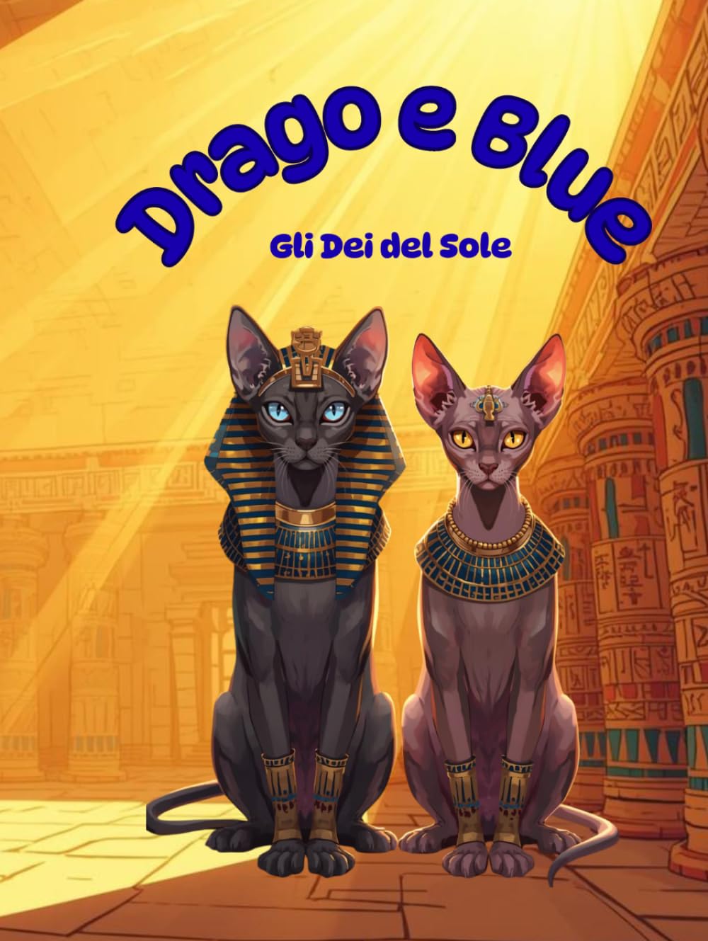 Drago e Blue: Gli Dei del Sole