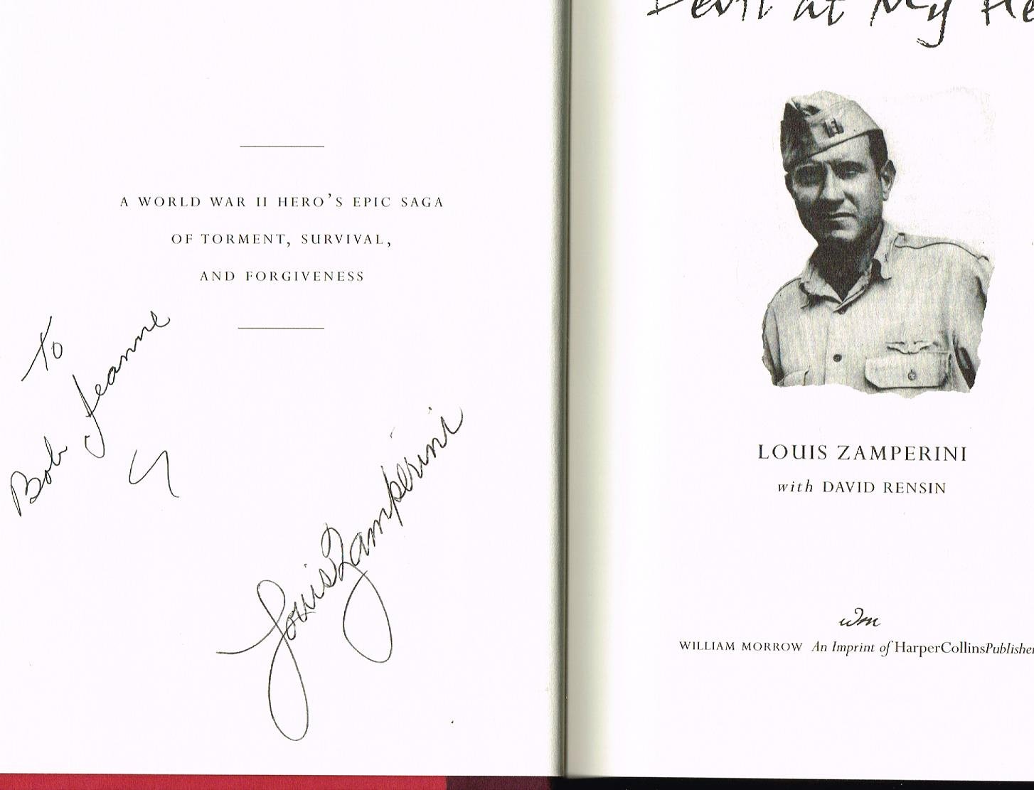 Devil at My Heels: A WW II Hero's Epic Saga of Torment, Survival, and Forgiveness