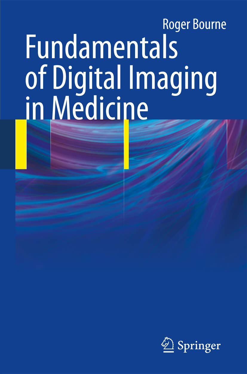 Buy Fundamentals of Digital Imaging in Medicine — BookShops.in