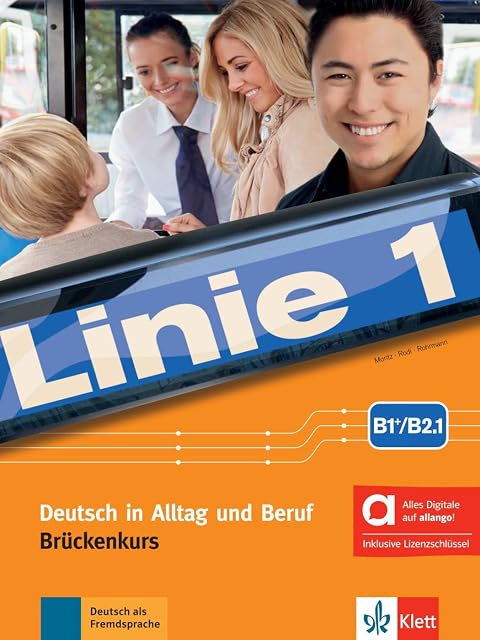 Portada de Linie 1 B1+/b2.1 Kursbuch Und Arbeitsbuch Brückenkurs Edición Híbrida