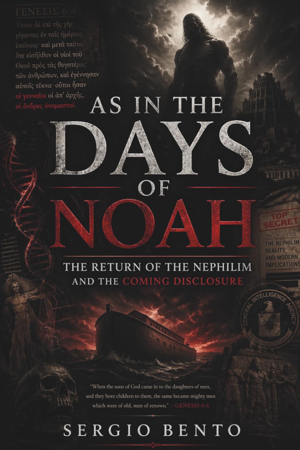 As in the Days of Noah: The Returning of the Nephilim and the Coming Disclosure