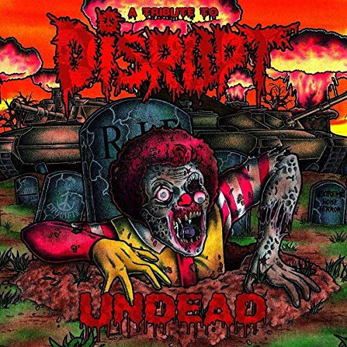 Undead - A Tribute To Disrupt (2lp) [VINYL]