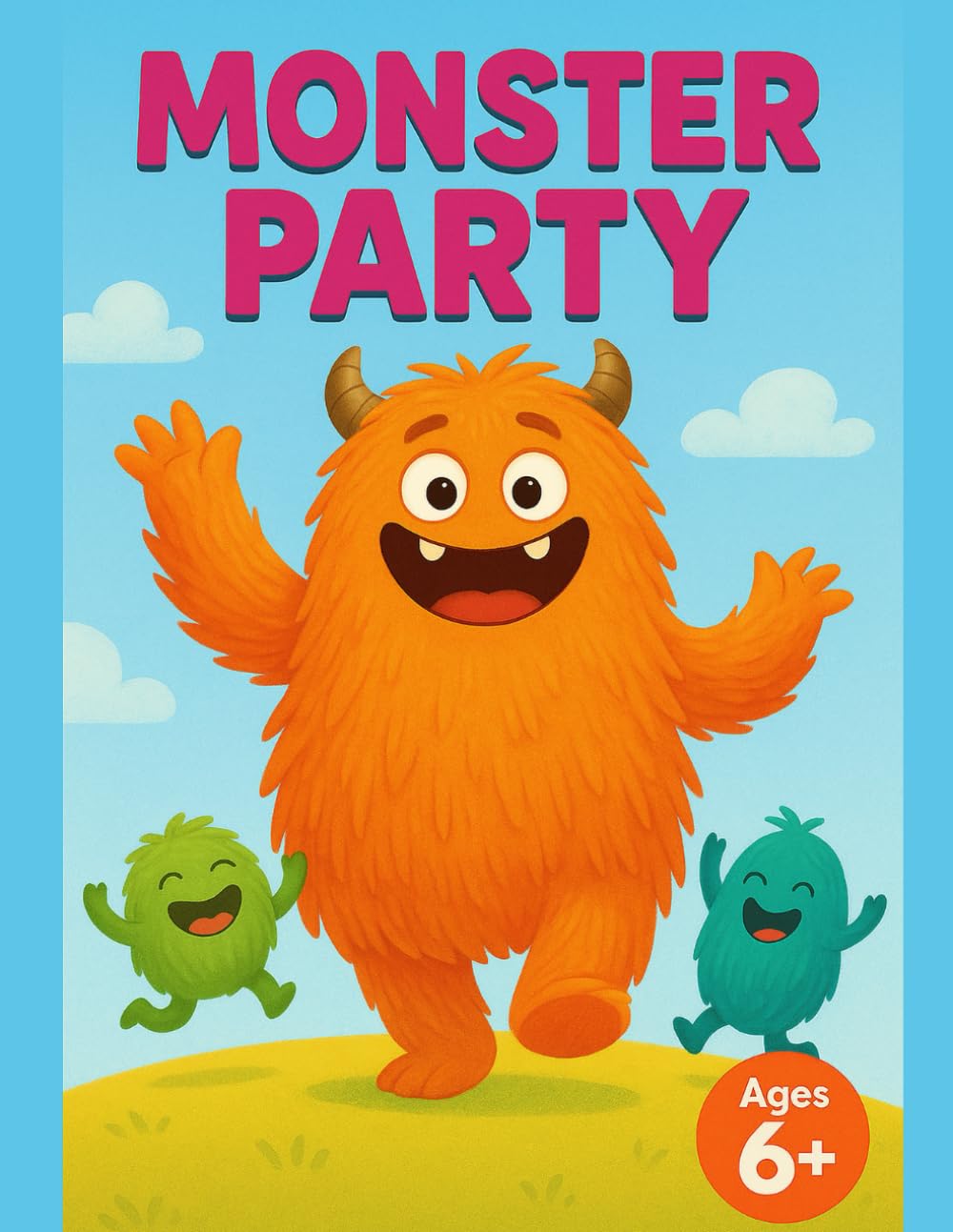 MONSTER PARTY: Funny Monster Coloring Book for Kids Ages 6+: 40 Whimsical and Hairy Creatures, Quirky Designs for Creative Fun