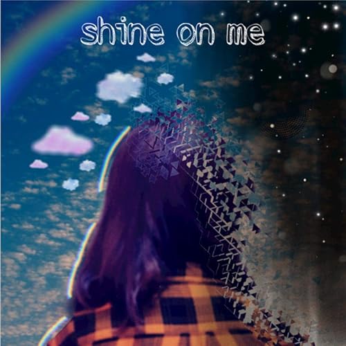 Shine On Me By Evie Mae On Amazon Music Amazon Com
