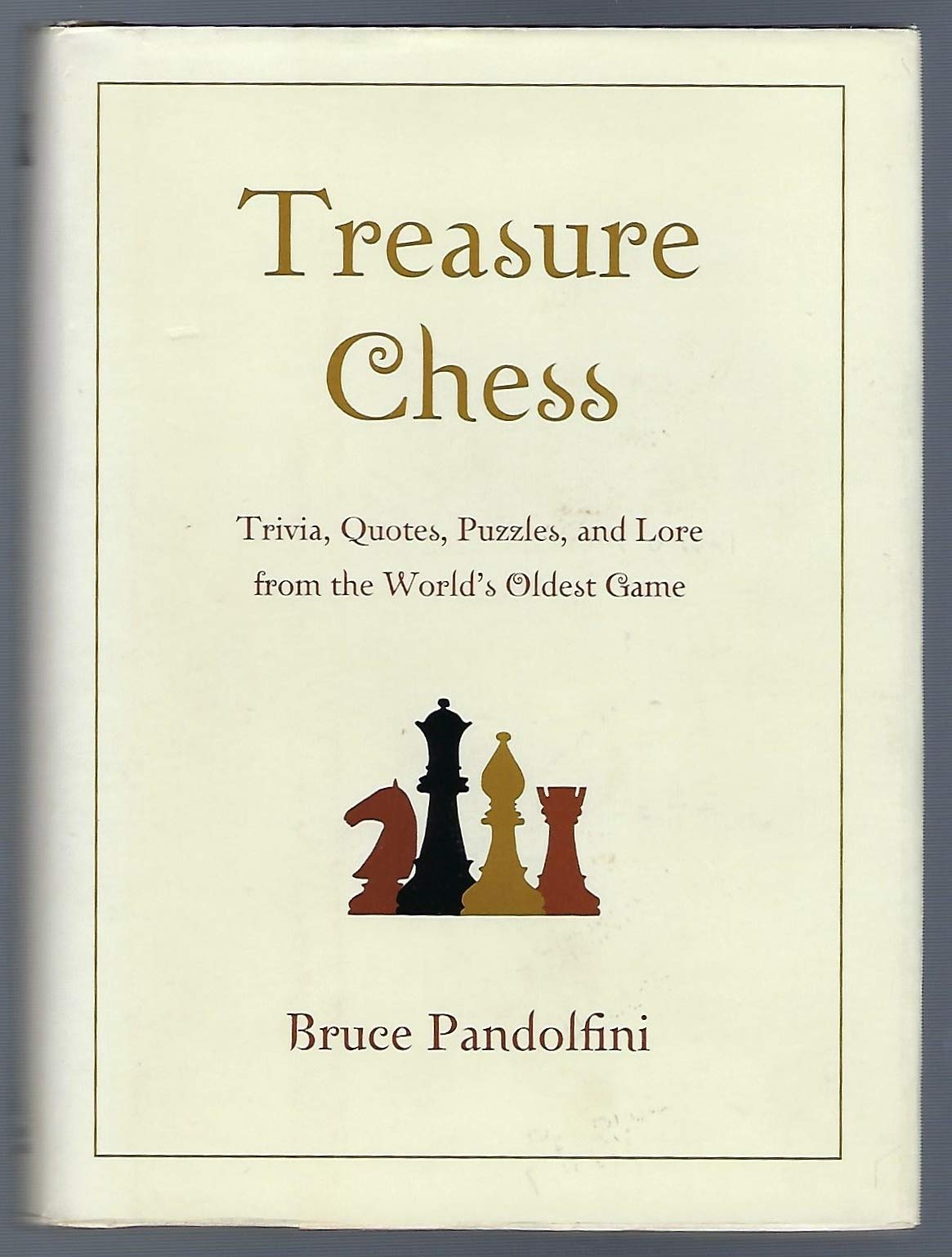 Buy Treasure Chess: Trivia, Quotes, Puzzles, and Lore from the World's Oldest Game — BookShops.in