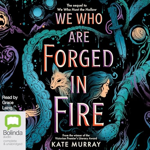 We Who Are Forged in Fire by Kate Murray episode artwork