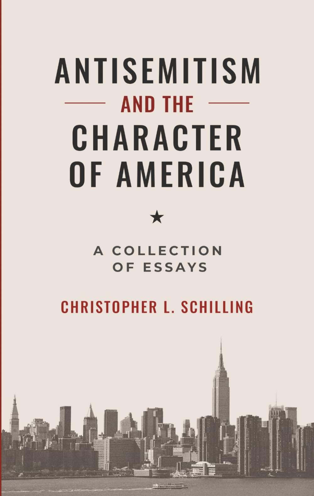 Antisemitism and the Character of America: A Collection of Essays