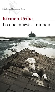 Lo que mueve el mundo (Bibl...