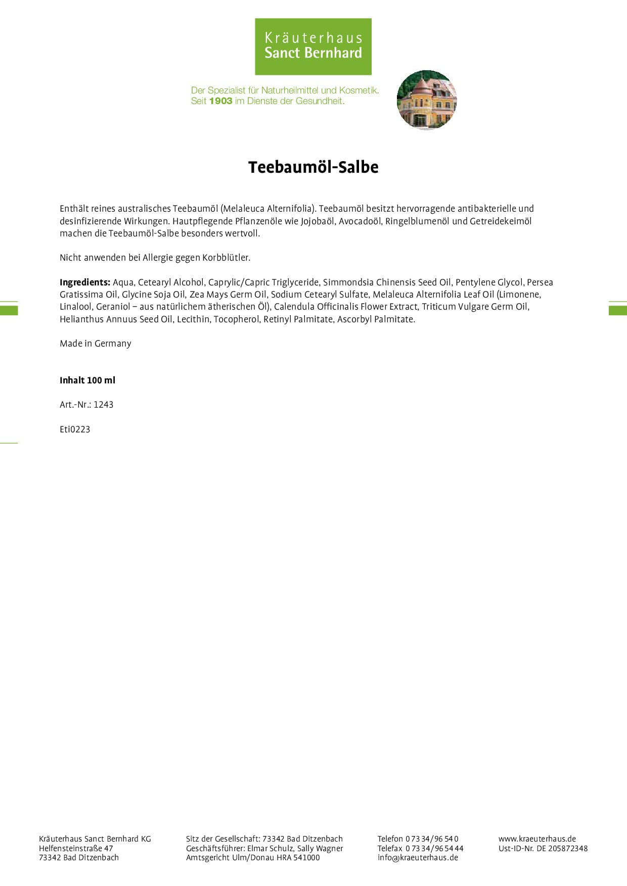 teebaumöl – Pomada con jojobaöl, avocadoöl, ringelblumenöl, getreidekeimöl 100 ml