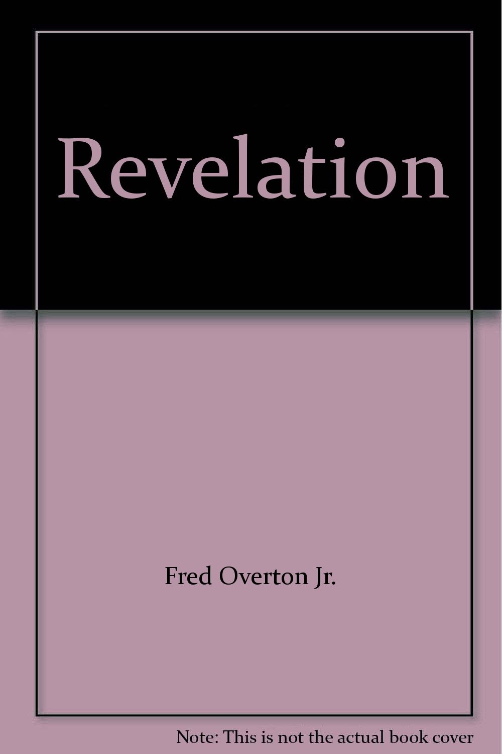 Revelation Fred Overton Jr. Books
