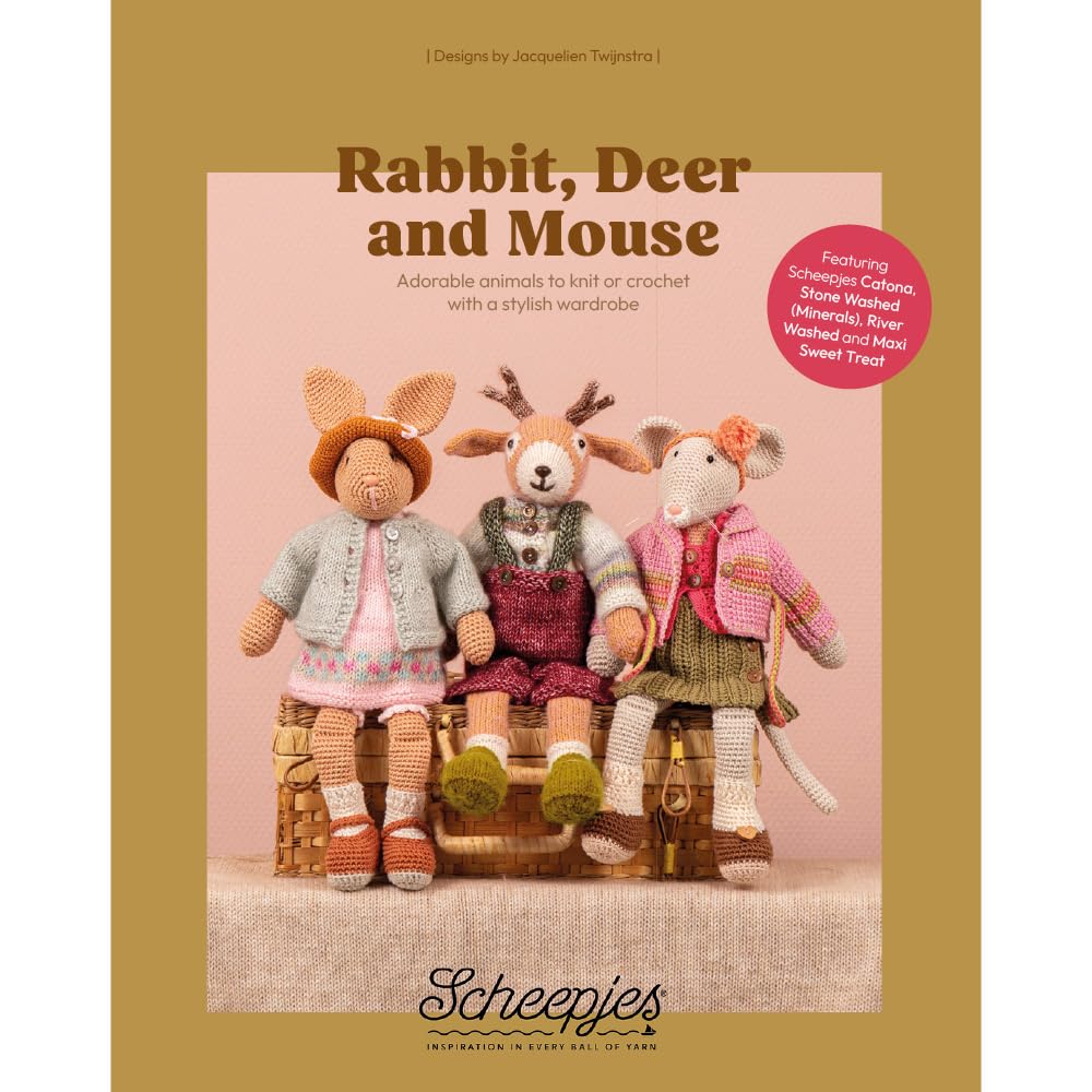 Rabbit, Deer and Mouse: Adorable animals to knit or crochet with a stylish wardrobe