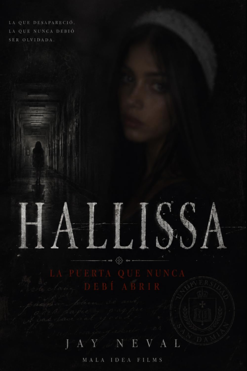 HALLISSA: La Puerta que Nunca debí abrir