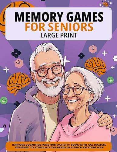 Large Print Memory Games For Seniors Improve Cognitive Function Activity Book With XXL Puzzles Designed To Stimulate The Brain In A Fun & Exciting