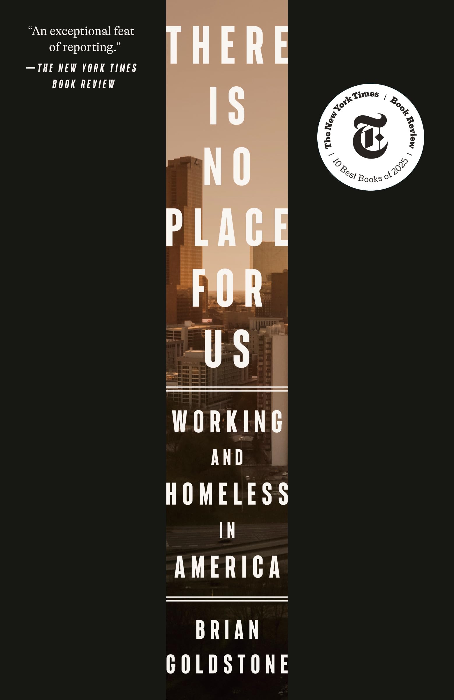 There Is No Place for Us: Working and Homeless in America (English Edition)