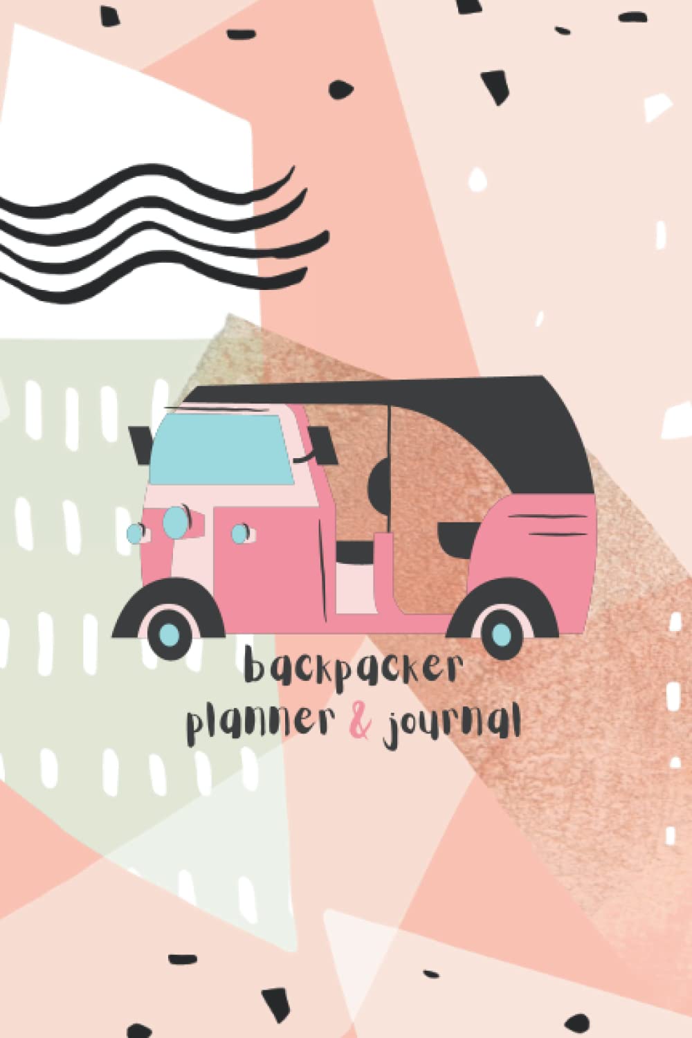 Backpacker Planner and Journal: Backpacker Notebook, Journal and Planner 6x9 120 Lined Pages