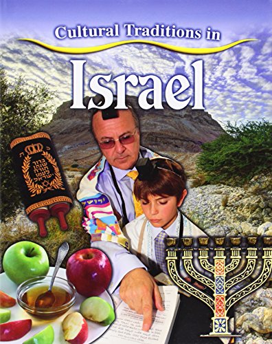 Cultural Traditions in Israel (Cultural Traditions in My World)