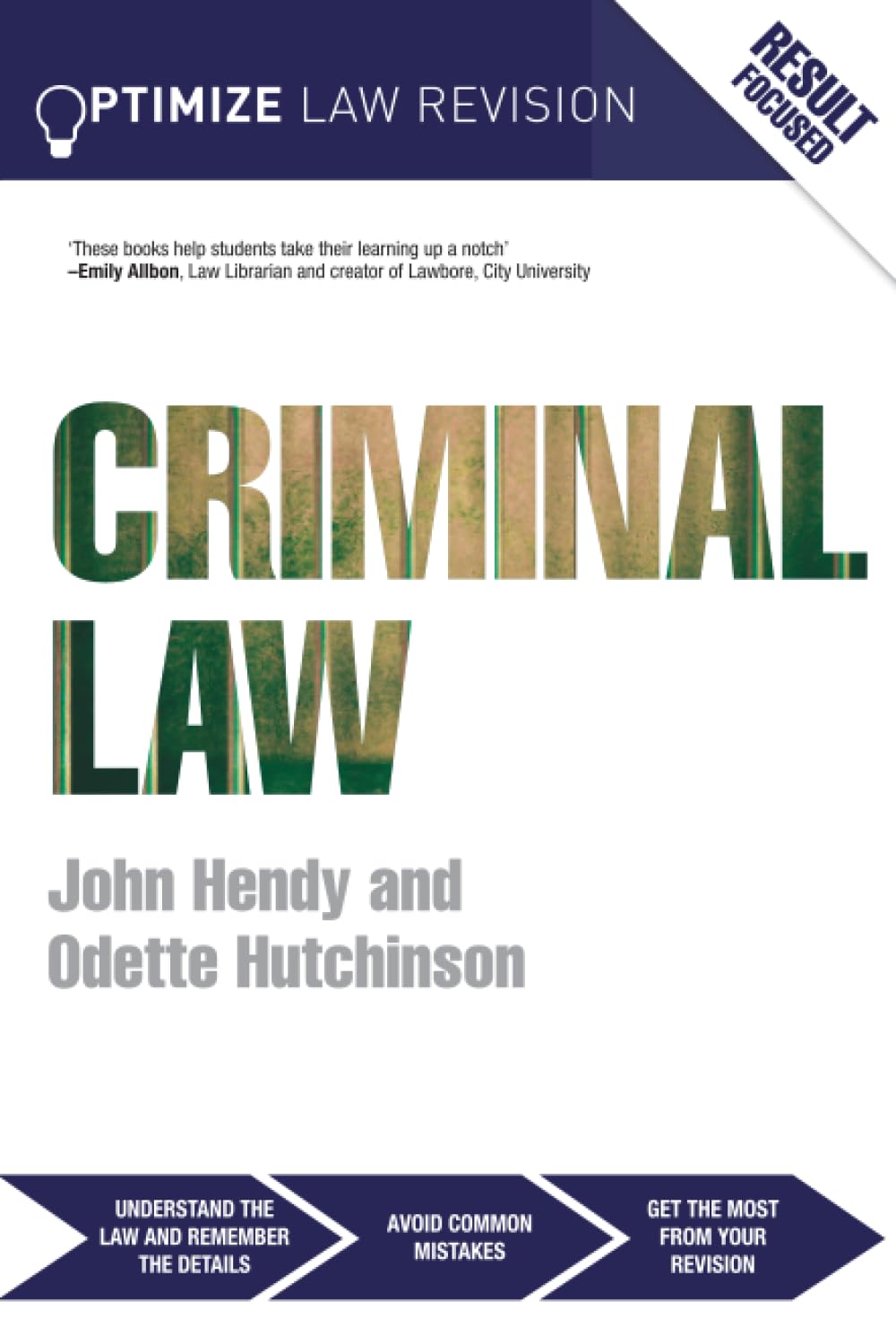 Optimize Criminal Law-John Hendy, Odette Hutchinson