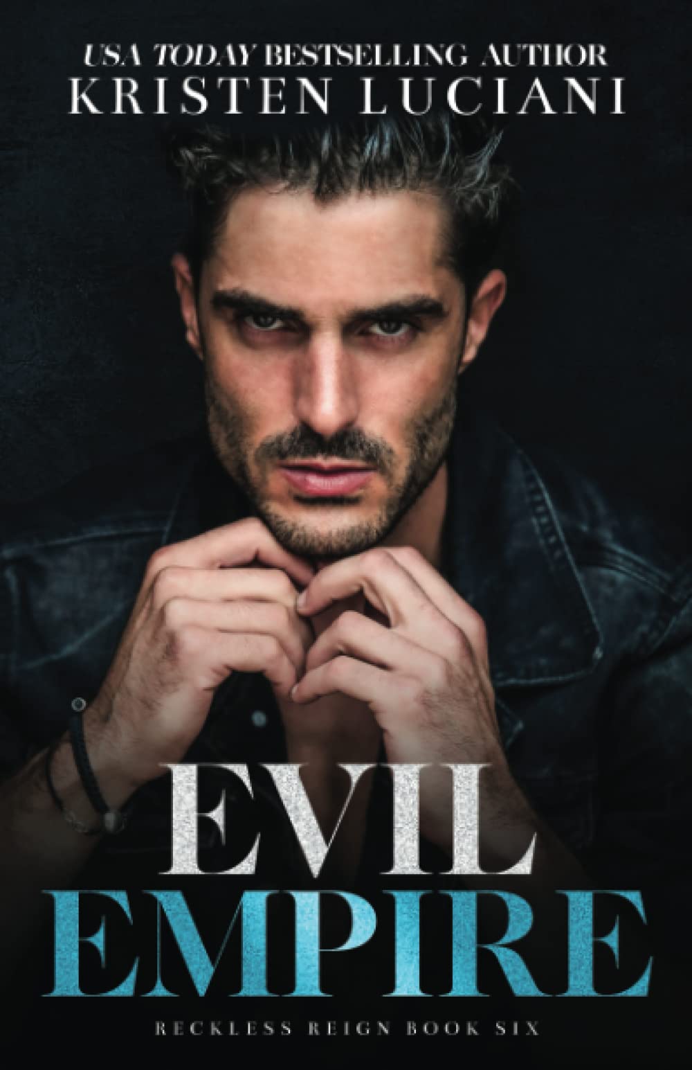 Evil Empire: A Dark Mafia Forced Marriage Age Gap Romance (Ruthless Revenge)