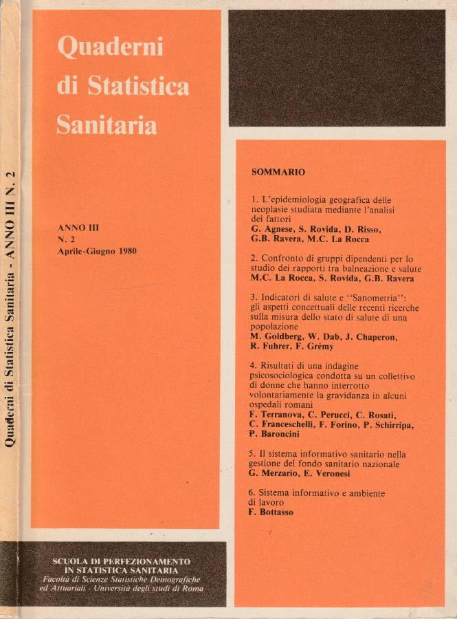 Quaderni di statistica sanitaria anno III, n 2, apr-giu 1980.