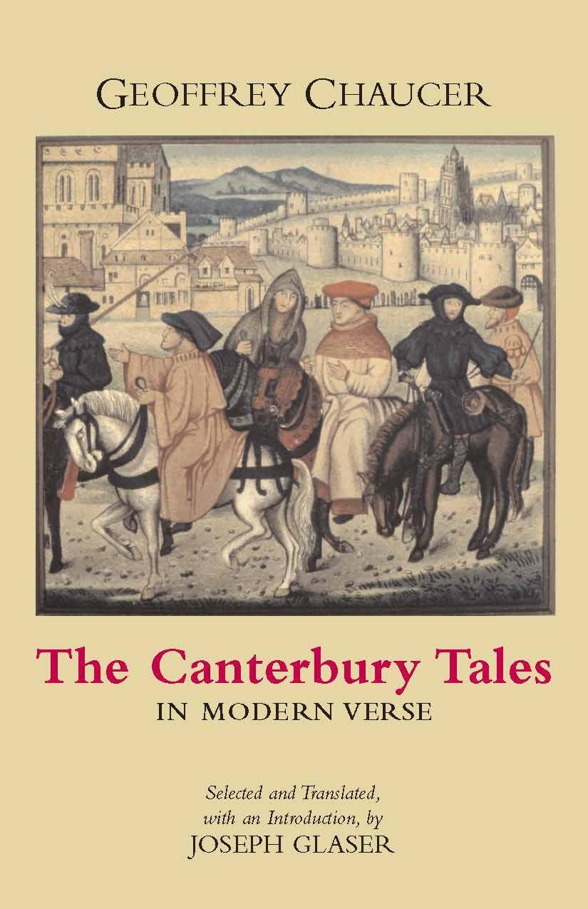 The Canterbury Tales in Modern Verse (Hackett Classics)
