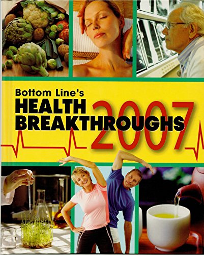 Bottom Line's Health Breakthroughs 2007 B002BLMJKK Book Cover