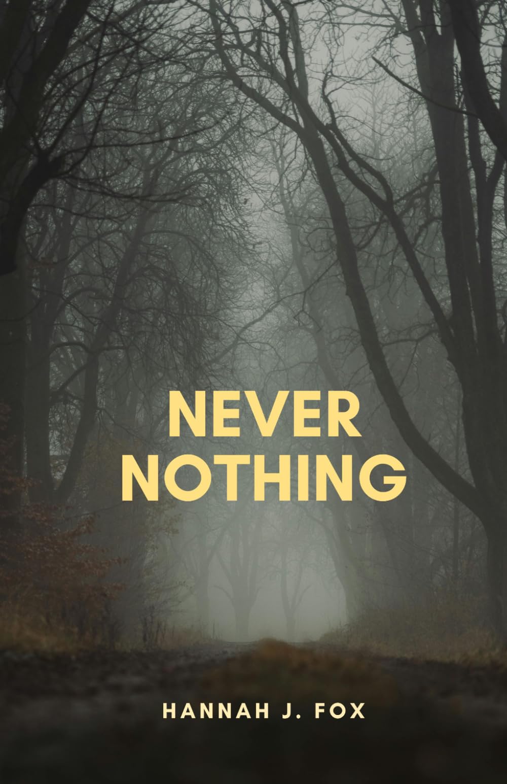 Never Nothing