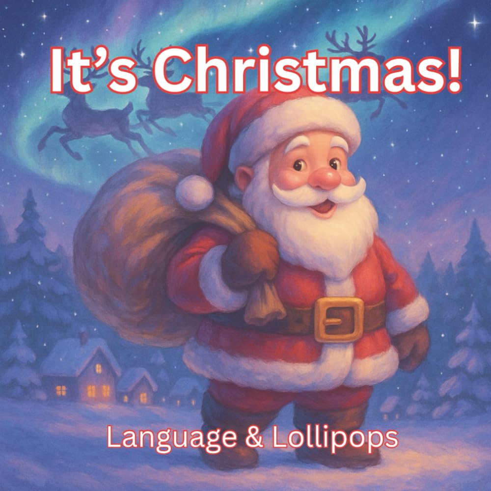 It's Christmas!: A cozy, magical Christmas adventure filled with wonder — all powered by Santa’s Christmas magic.