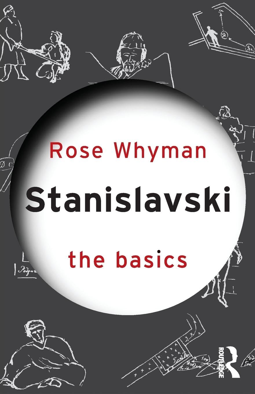 Stanislavski: The Basics by Rose Whyman - 9780415492973