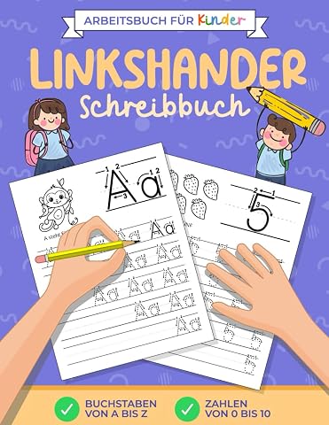 Linksh nder Schreibbuch Arbeitsbuch f r Kinder Nachzeichne Buchstaben und Zahlen Verbessere deine Schrift mit gro en Buchstaben