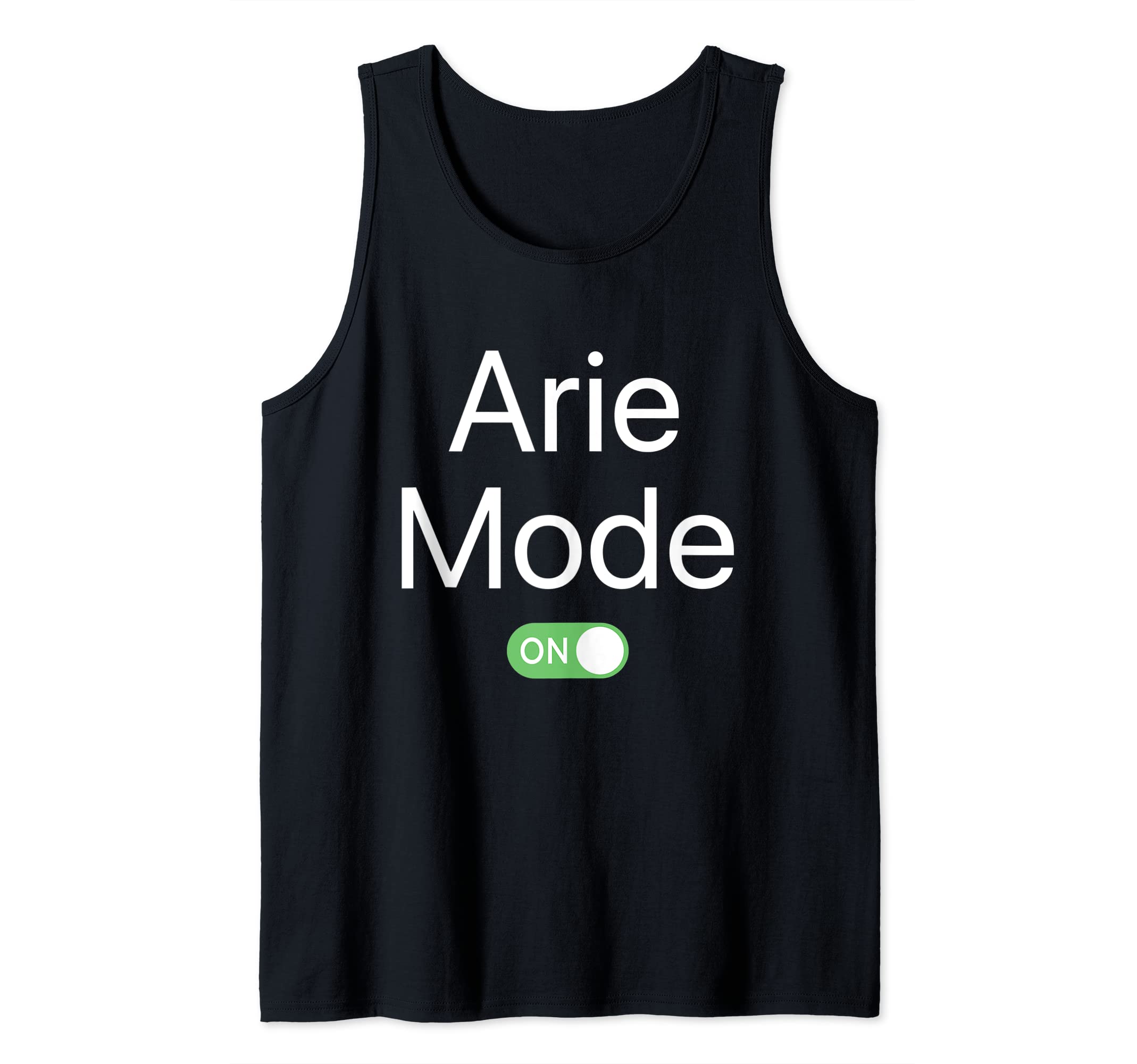 Name Mode OnArie Mode On First Name Smartphone Design Novelty Tank Top
